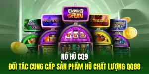 Nổ hũ CQ9